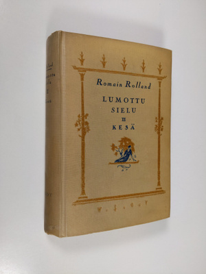 Romain Rolland : Lumottu sielu 2 : Kesä