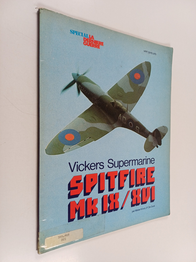 J. P. De Cock : Vickers Supermarine : Spitfire mk IX/XVI