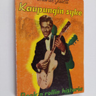 Charlie Gillett : Kaupungin syke : rock 'n' rollin histor... - pikkukuva 1
