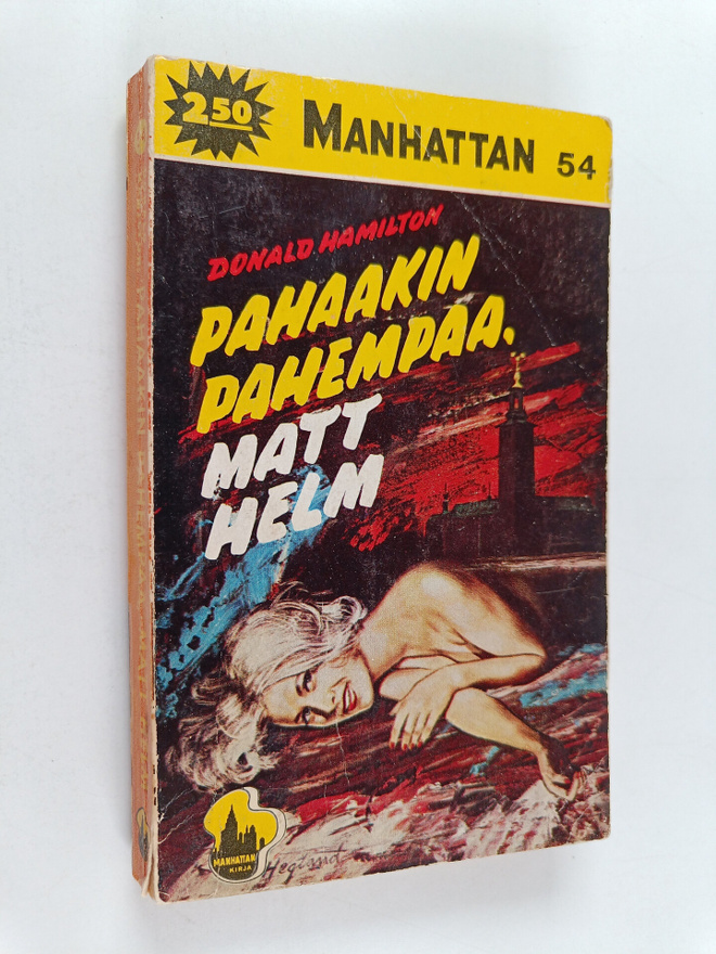 Donald Hamilton : Pahaakin pahempaa, Matt Helm