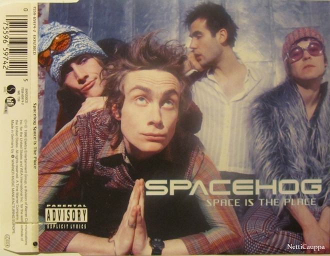 Spacehog • Space Is The Place CD-Single