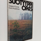 Seppo Eurola : Suotyyppiopas - pikkukuva 1