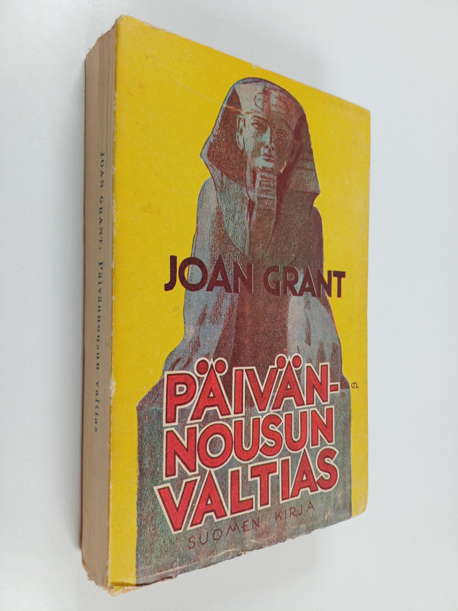 Joan Grant : Päivännousun valtias