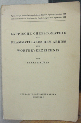 Erkki Itkonen: Lappische Chrestomathie mit...
