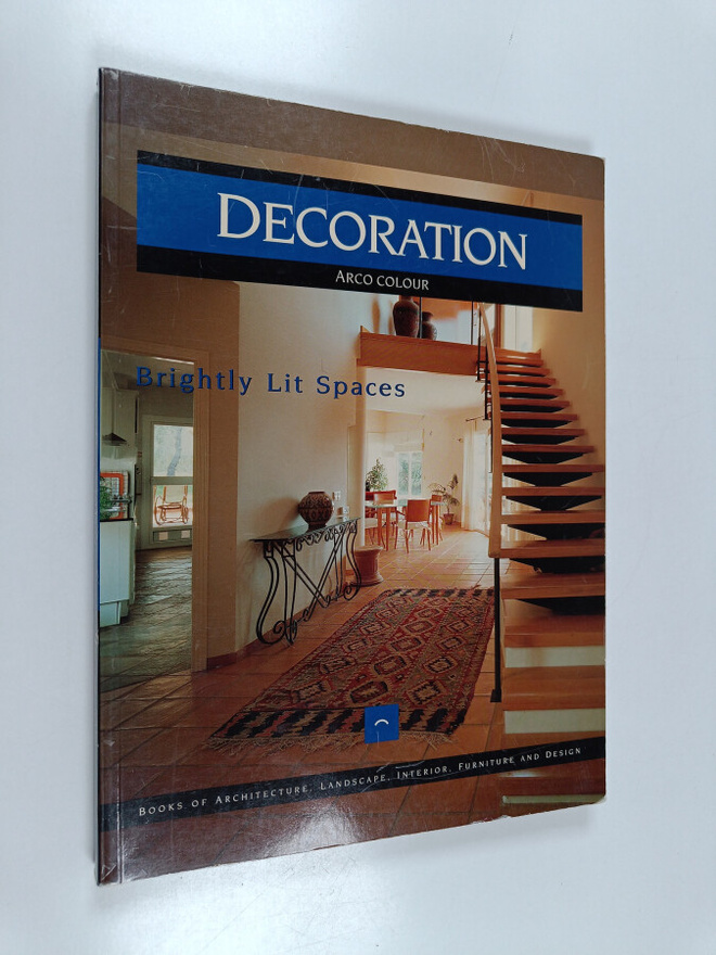 Francisco Asensio Cerver : Brightly lit spaces : decoration