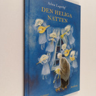 Selma Lagerlöf : Den heliga natten - pikkukuva 1