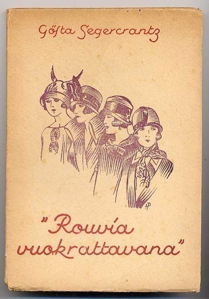 Segercrantz, Gösta: ”Rouvia vuokrattavana” (1925)