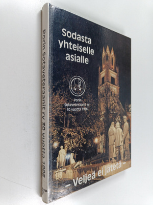 Veijo-Lassi Holopainen : Yhdessä kestimme - yhdessä kestä...