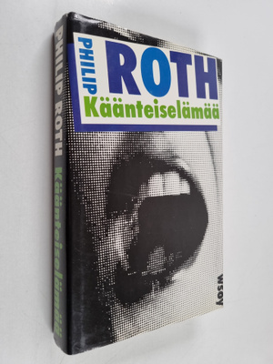 Philip Roth : Käänteiselämää