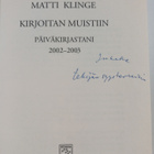 Matti Klinge : Kirjoitan muistiin : päiväkirjastani 2002-... - pikkukuva 3