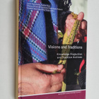 Visions and traditions : knowledge production and traditi... - pikkukuva 1