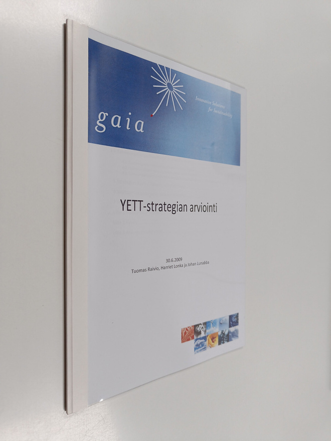 Harriet Lonka ym. : YETT-strategian arviointi : 30.6.2009