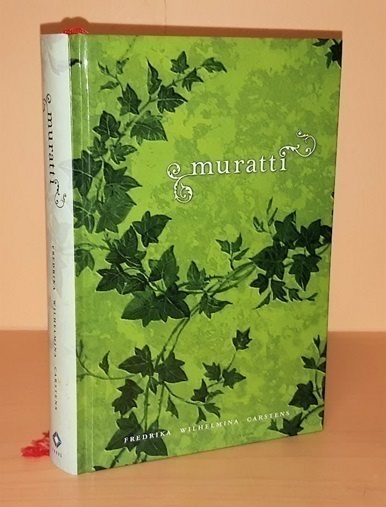 Carstens Fredrika Wilhelmina : Muratti