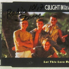 Caught In The Act • Let This Love Begin CD Maxi-Single - pikkukuva 1