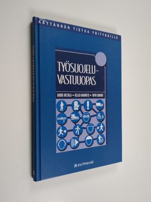 Harri Hietala : Työsuojeluvastuuopas