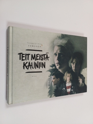 Tuukka Temonen : Teit meistä kauniin : Apulanta