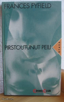 Frances Fyfield: Pirstoutunut peili, Otava-92. 206 s. Sid.