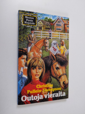 Christine Pullein-Thompson : Outoja vieraita