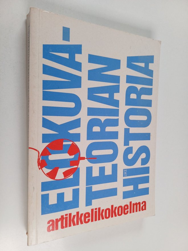 Elokuvateorian historia : artikkelikokoelma