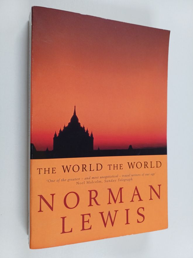 Norman Lewis : The World, the World