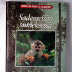 Valitut Palat: Sademetsän siimeksessä - pikkukuva 1