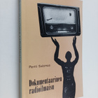 Pertti Salomaa : Dokumentaarinen radioilmaisu - pikkukuva 1