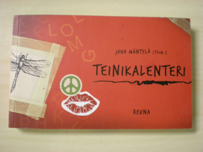 Juha Mäntylä (Toim.): Teinikalenteri