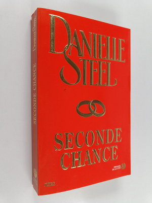 Danielle Steel : Seconde chance