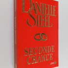 Danielle Steel : Seconde chance - pikkukuva 1