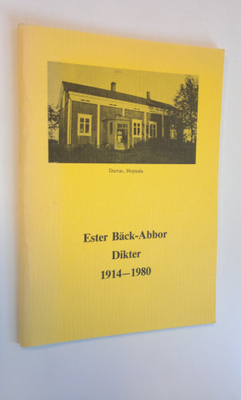 Ester Bäck-Abbor : Dikter 1914-1980