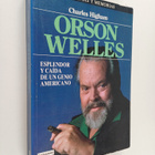 Charles Higham : Orson Welles - esplendor y caida de un g... - pikkukuva 1