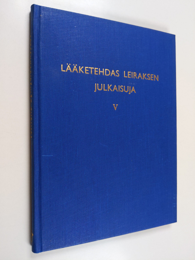 Lääketehdas Leiraksen julkaisuja V : Apteekkaripäivät Tur...
