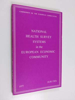National health survey systems in the European Economic C...