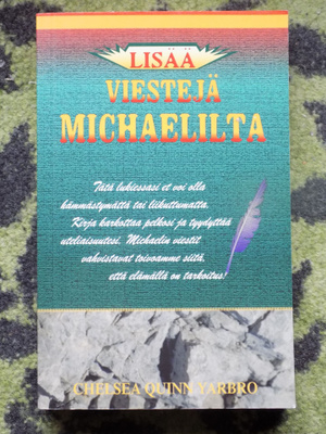 C.Q. Yarbro: LISÄÄ VIESTEJÄ MICHAELILTA