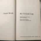 ANDRE BRINK: RUTTOMUURI (KOVAKANTINEN) - pikkukuva 3