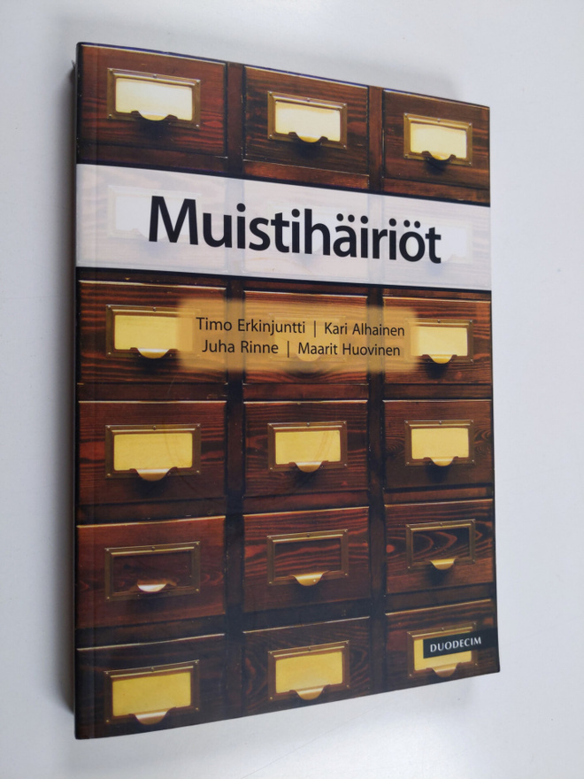 Timo ym. (asiantuntijat) Erkinjuntti : Muistihäiriöt