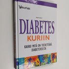 Richard Laliberte : Diabetes kuriin : kaikki mitä on tied... - pikkukuva 1