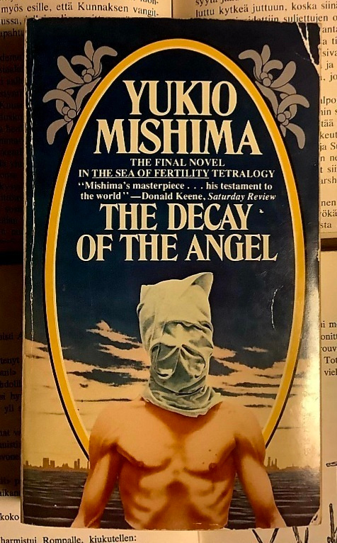 Yukio Mishima - The Decay of the Angel (paperback)