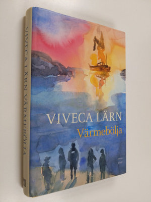 Viveca Lärn : Värmebölja : roman