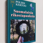 Poliisi kertoo 3 : suomalaisia rikostapauksia - pikkukuva 1