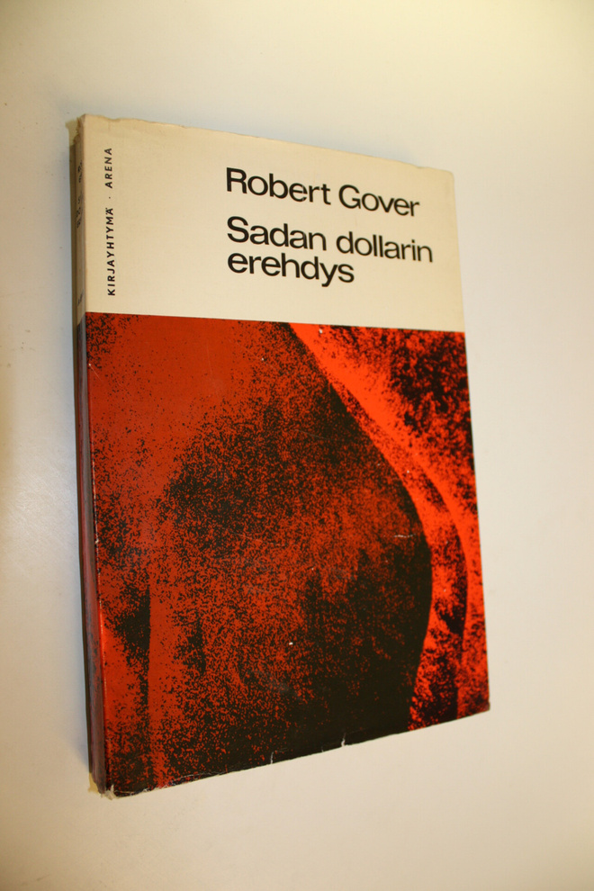 Robert Gover : Sadan dollarin erehdys