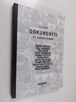 Olli (koonnut) Haapio : Dokumentti : 11 valokuvaajaa