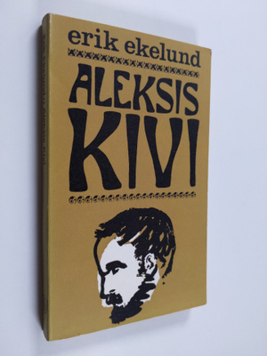 Erik Ekelund : Aleksis Kivi