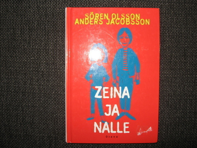 SÖREN OLSSON ANDERS JACOBSSON: ZEINA JA NALLE v.2003 1.P