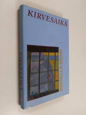 Mariella Mehr : Kirvesaika