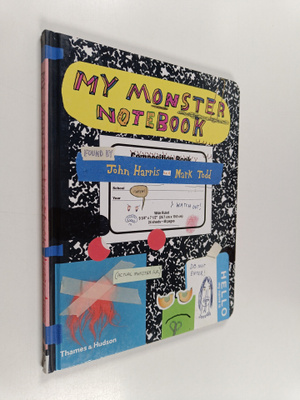 John Harris ym. : My Monster Notebook