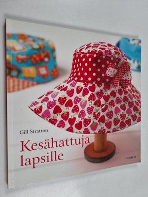 Gill Stratton : Kesähattuja lapsille