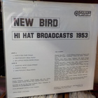 CHARLIE PARKER - NEW BIRD - HI-HAT BROADCASTS -53 EX+/EX+ LP - pikkukuva 2