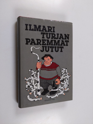 Ilmari Turja : Ilmari Turjan paremmat jutut
