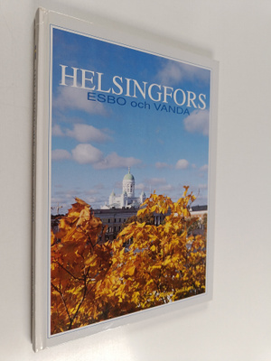 Raimo Suikkari : Helsingfors, esbo och vanda